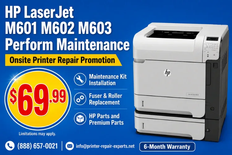 HP LaserJet M601 M602 M603 Perform Maintenance onsite service from Printer Repair Experts