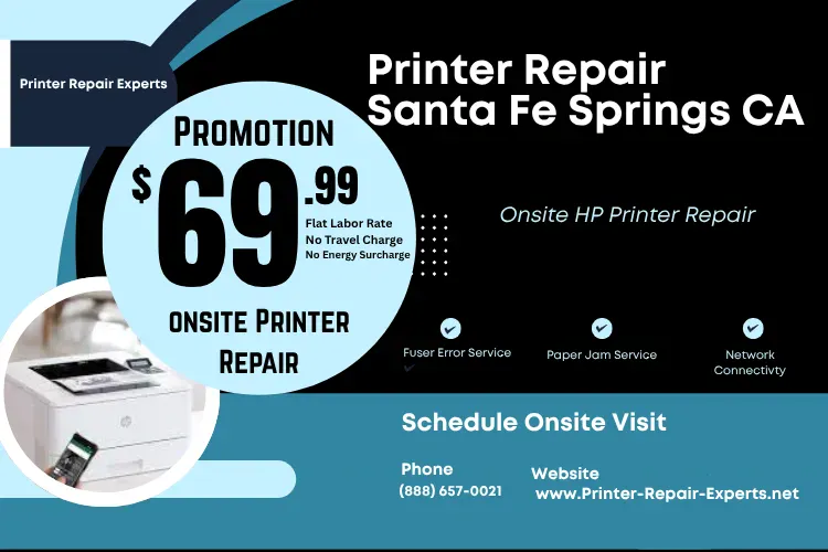 Printer Repair Santa Fe Springs CA | Onsite HP LaserJet printer repair promotion with phone number, warranty, and new client offer