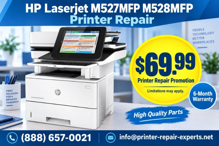 HP Laserjet M527MFP M528MFP Printer Repair promotion featuring the $69.99 onsite service offer