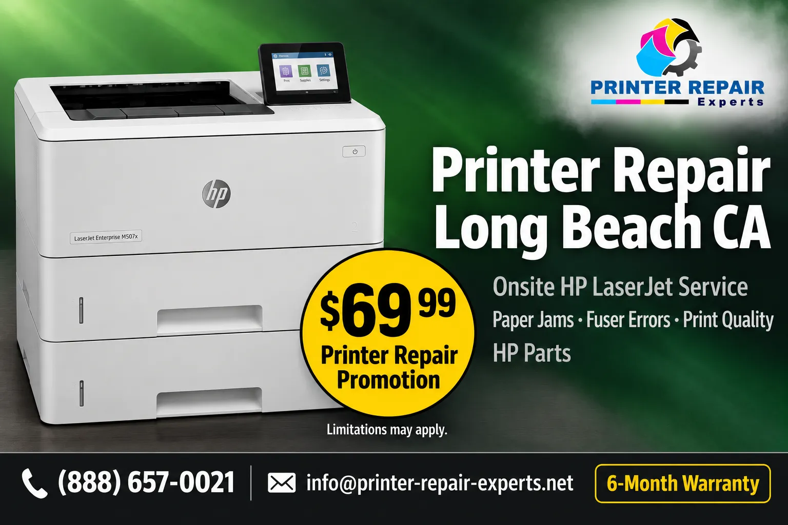Printer Repair Long Beach CA promotional graphic showing an HP LaserJet Enterprise M507x with the $69.99 Printer Repair Promotion badge, phone number, email, and Printer Repair Experts logo